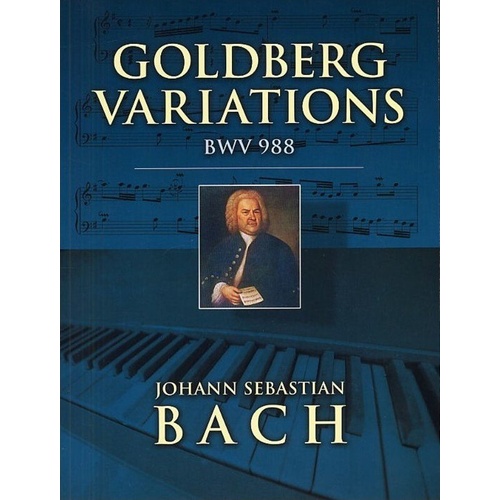 Bach - Goldberg Variations BWV 988 for Piano Solo, 64 Pages, Dover Publications