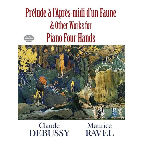 Prelude a l'Apres-midi d'un Faune & Other Piano Duet Works by Debussy & Ravel, 96 Pages, Piano Duet Format, Dover Publications