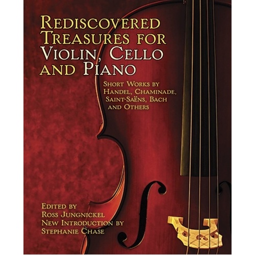 Rediscovered Treasures for Violin, Cello and Piano - Dover Publications, Piano Trio, 96 Pages