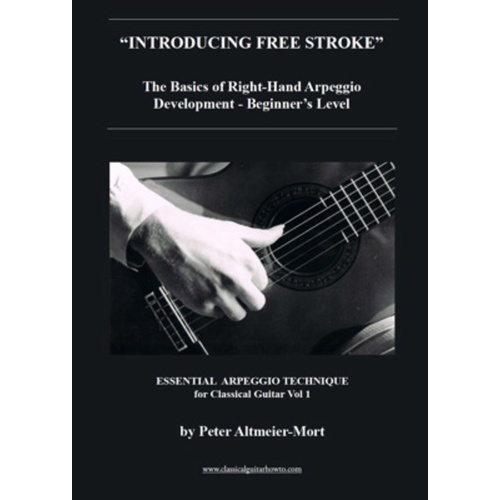 Introducing Free Stroke: Handbook for Guitar Arpeggio Techniques
