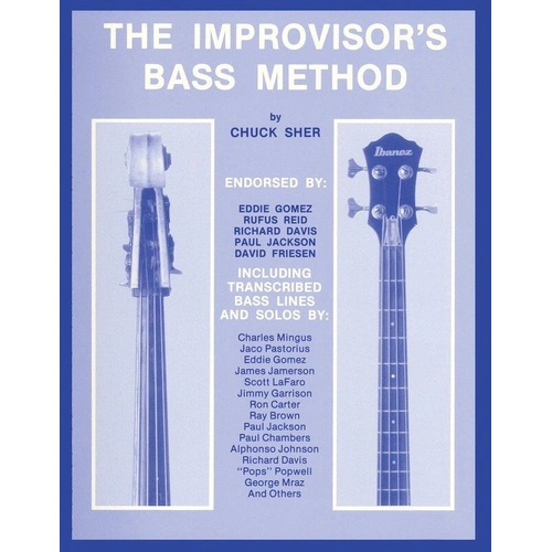 Improvisor's Bass Method by Sher Music Co. - Comprehensive Guide for Acoustic & Electric Bass, Over 200 Pages of Exercises and Information