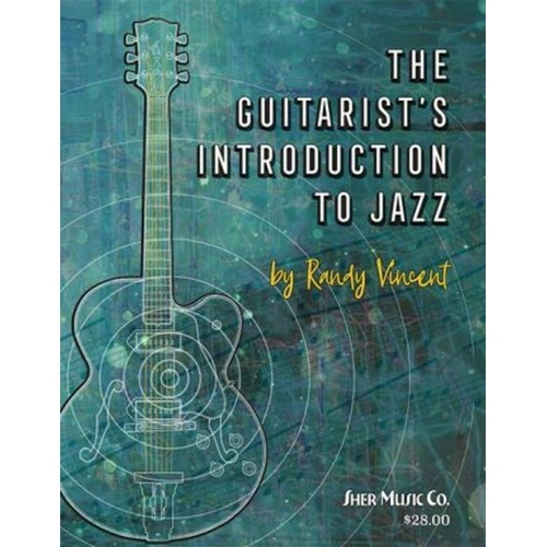 The Guitarist's Introduction to Jazz by Sher Music Co.