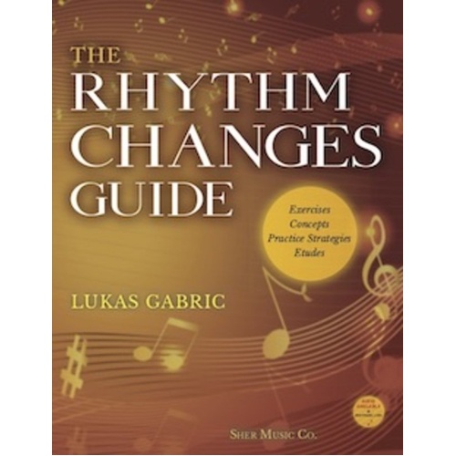 Rhythm Changes Guide by Sher Music Co. - Comprehensive resource for rhythm changes, etudes, improvisation concepts, and exercises for all levels.