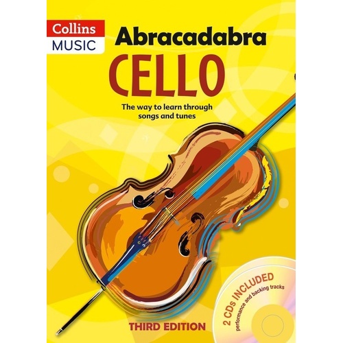 Abracadabra Cello 3rd Edition Book with 2 CDs - Strings Tutor for Cello, Violin, Viola, Double Bass