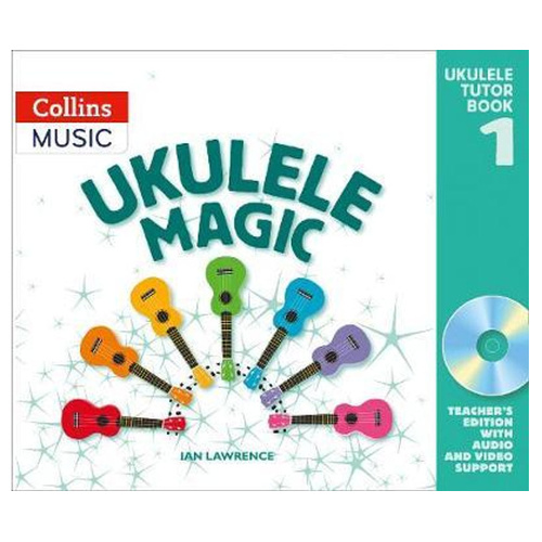 Ukulele Magic Tutor Book 1 Teacher Edition with CD-ROM