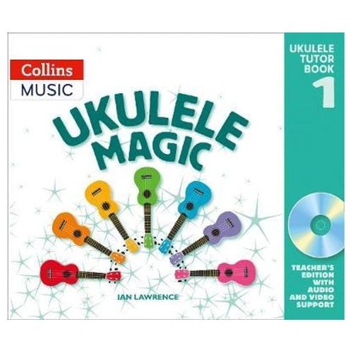 Ukulele Magic Tutor Book 1 Teacher Edition with CD-ROM and Whiteboard E-Book