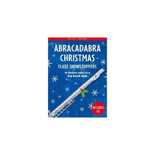 Abracadabra Christmas Flute Showstoppers Book with CD