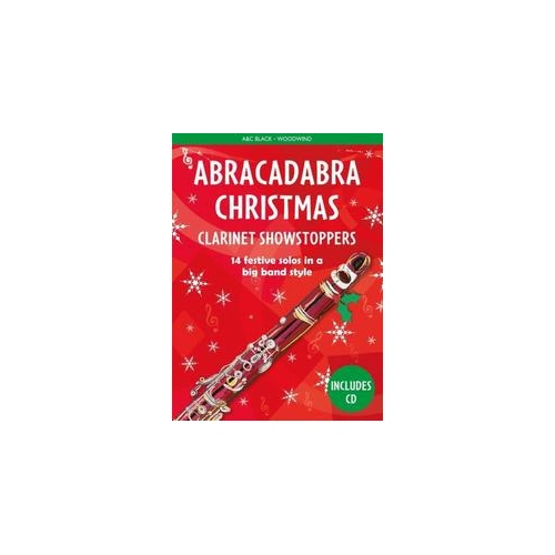 Abracadabra Christmas Clarinet Showstoppers Book with CD