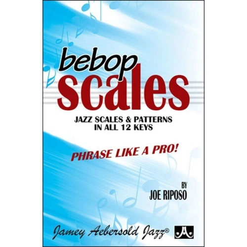 Bebop Scales Treble Clef Edition by Jamey Aebersold Jazz