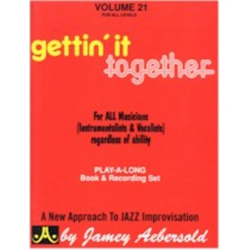 Getting' It Together - Volume 21 BK/2CDs by Jamey Aebersold Jazz