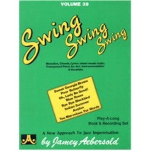 Swing Swing Swing - Volume 39 Lead Sheet for All Instruments