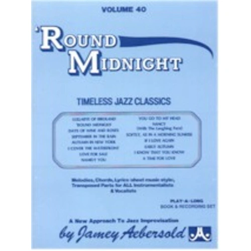 Round Midnight Volume 40 Play-A-Long Lead Sheet by Jamey Aebersold Jazz for All Instruments