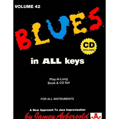 Blues In All Keys Volume 42 BK/CD by Jamey Aebersold - Playalong for All Instruments