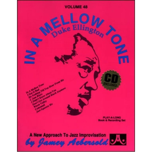 In A Mellow Tone - Volume 48 Lead Sheet by Duke Ellington, Jamey Aebersold Jazz, All Instruments, Play-A-Long Series