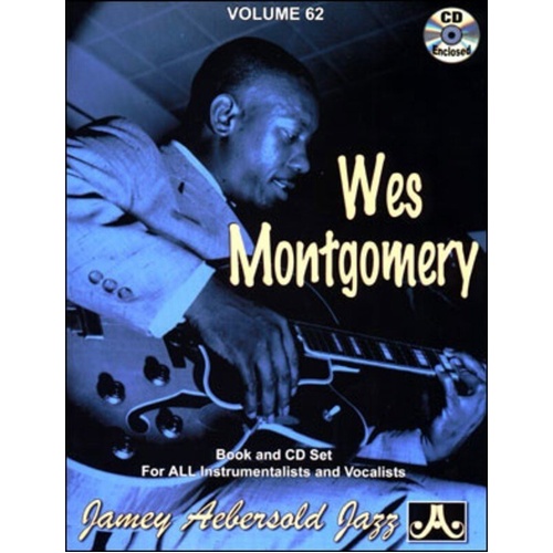 Wes Montgomery Jazz Standards Volume 62 BK/CD - Jamey Aebersold Play-A-Long