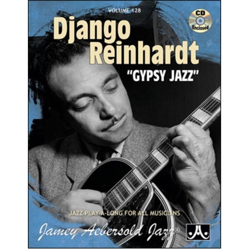 Django Reinhardt Gypsy Jazz Volume 128 BK/CD