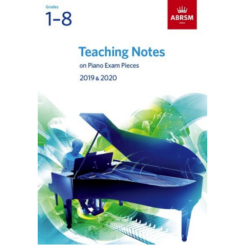 ABRSM Piano Teaching Notes 2019-2020