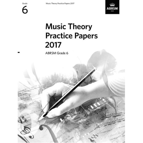 ABRSM Music Theory Practice Papers 2017 Grade 6
