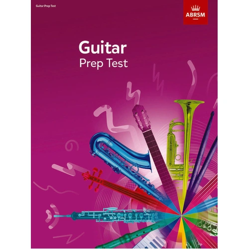 ABRSM Guitar Prep Test 2019 Onward