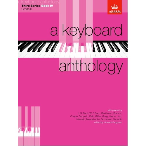 A Keyboard Anthology Third Series Book IV - Piano Sheet Music