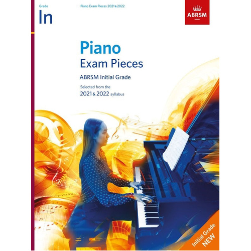 ABRSM Piano Exam Pieces Initial Grade 2021-22 Book
