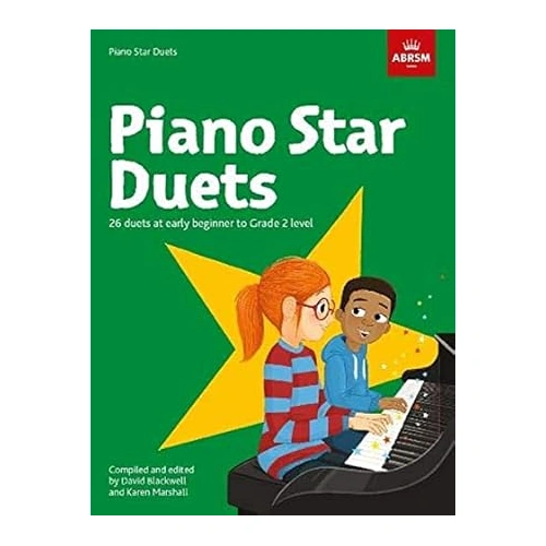 ABRSM Piano Star Duets - 26 Early Beginner to Grade 2 Piano Duets - 9781786013378