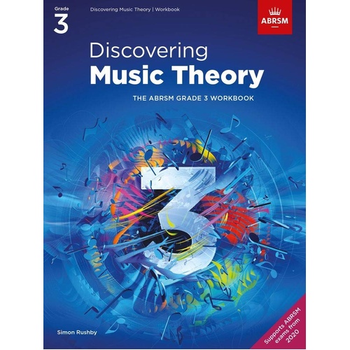 Discovering Music Theory Grade 3 Workbook by ABRSM, 68 Pages, Theory Exercises, ABRSM Exam Preparation, Full-Colour Resource