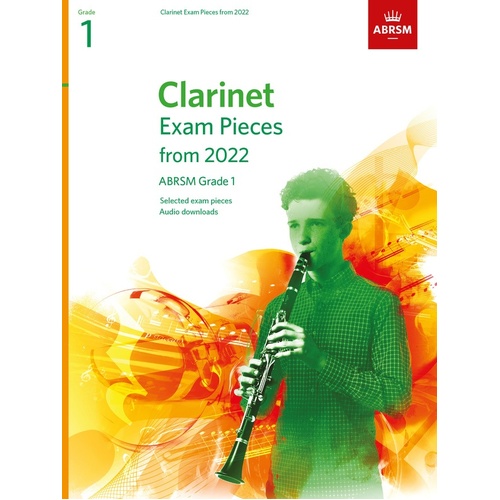 ABRSM Clarinet Exam Pieces From 2022 Grade 1 Bk/Ola Sftcvr/Online Audio (Clarinet)