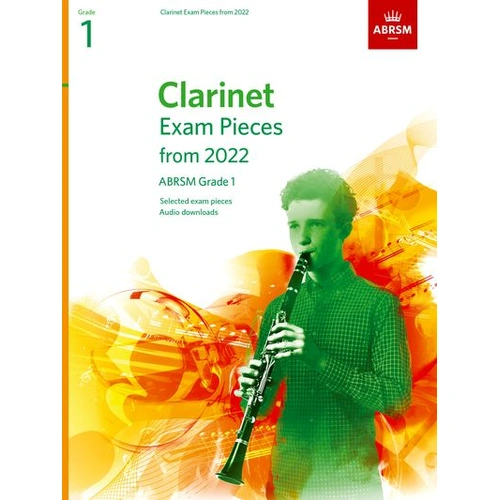 ABRSM 2022 Grade 1 Clarinet Exam Pieces with Piano Accompaniment and Download Code