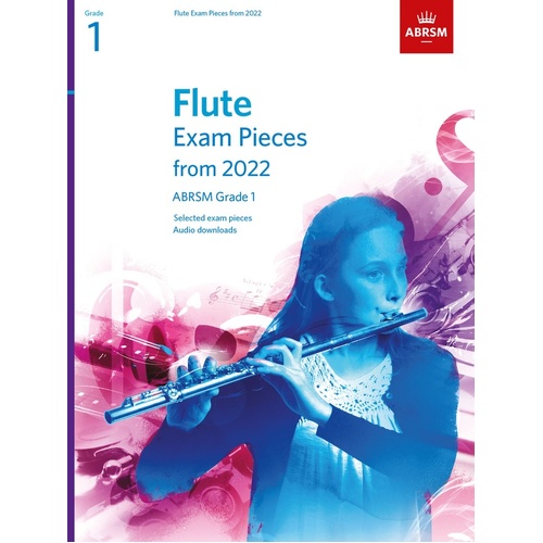 ABRSM Flute Exam Pieces From 2022 Grade 1 Bk/Ola Sftcvr/Online Audio (Flute)