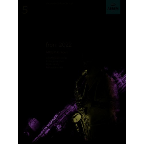 Saxophone Exam Pack from 2022 ABRSM Grade 5