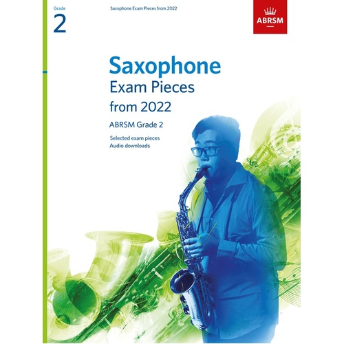 ABRSM Saxophone Exam Pieces From 2022 Grade 2 Bk/Ola Sftcvr/Online Audio (Flute)