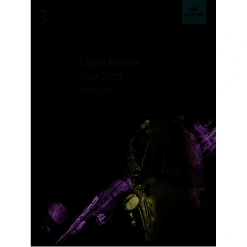 Saxophone Exam Pieces from 2022 ABRSM Grade 3