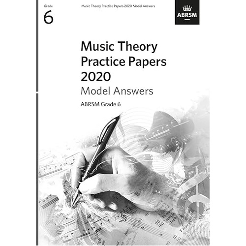 ABRSM Music Theory Model Answers 2020 Grade 6 - 9781786014351
