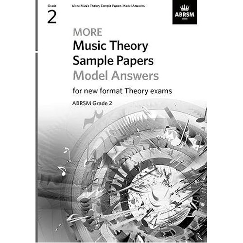 ABRSM More Music Theory Sample Model Answers Grade 2 - 9781786014399