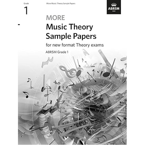 ABRSM More Music Theory Sample Papers Grade 1 9781786014436