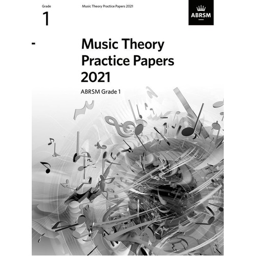 Music Theory Practice Papers 2021 ABRSM Grade 1