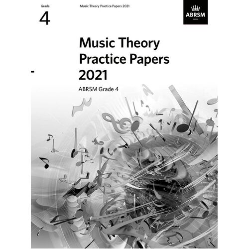 Music Theory Practice Papers 2021 ABRSM Grade 4 Softcover Book