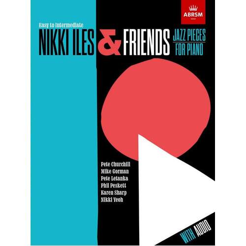 Nikki Iles & Friends Bk 3 Piano Bk/Ola Sftcvr/Online Audio (Piano)