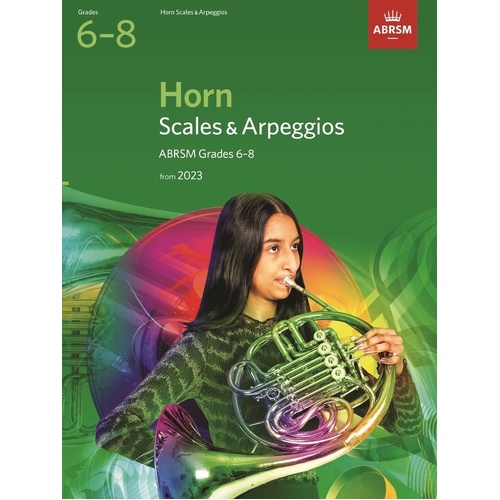Scales and Arpeggios for Horn Grades 6-8 by ABRSM
