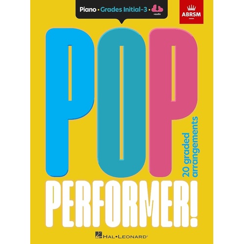 ABRSM Pop Performer Piano Initial to Grade 3 Book with Audio Access