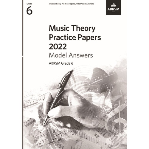 Music Theory Practice Papers 2022 Answers ABRSM Grade 6