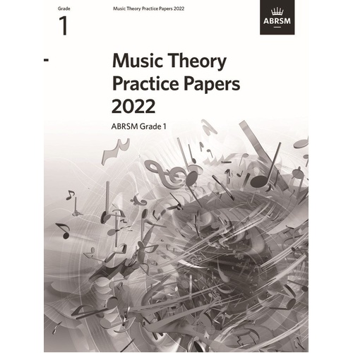Music Theory Practice Papers 2022 ABRSM Grade 1