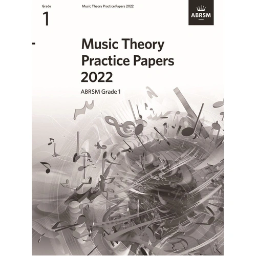 Music Theory Practice Papers 2022 ABRSM Grade 1