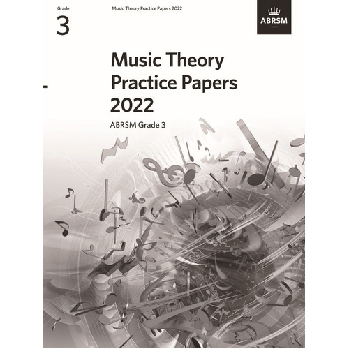Music Theory Practice Papers 2022 ABRSM Grade 3