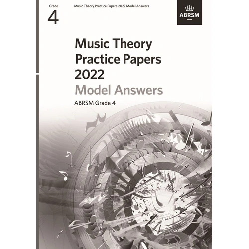 Music Theory Practice Papers 2022 Answers ABRSM Grade 4