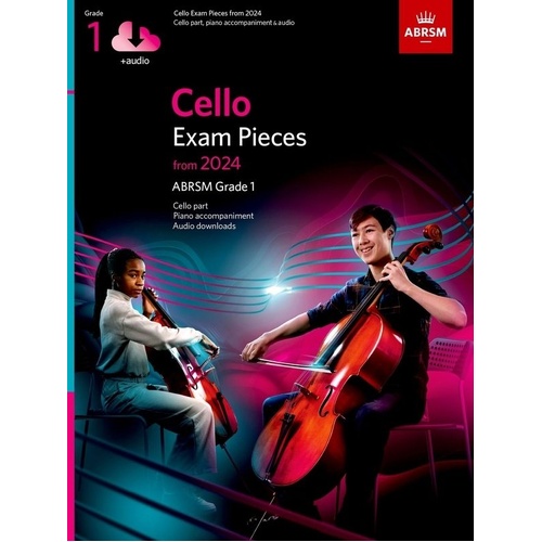 Cello Exam Pieces from 2024 ABRSM Grade 1 with Audio and Piano Accompaniment