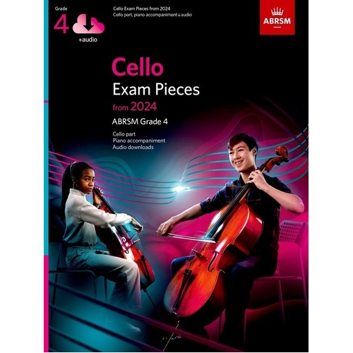 Cello Exam Pieces 2024 ABRSM Grade 4 with Audio and Piano Accompaniment