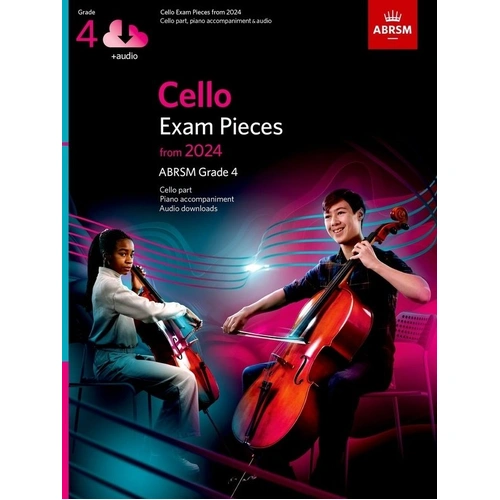 Cello Exam Pieces from 2024 ABRSM Grade 4 with Audio and Piano Accompaniment