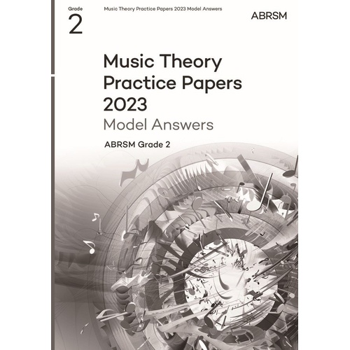 ABRSM Music Theory Model Answers 2023 Grade 2